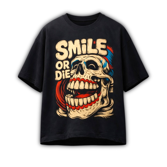 Smile or Die