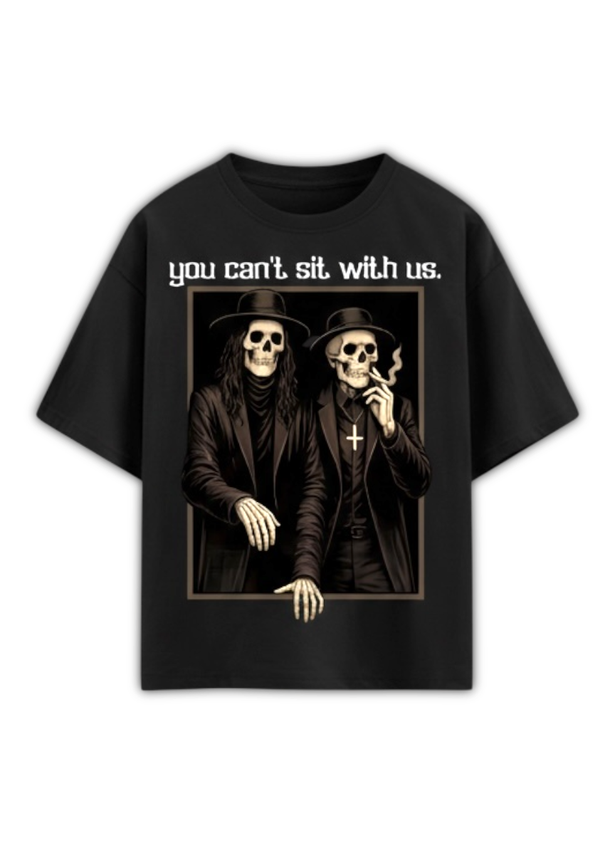 You Can’t Sit With Us