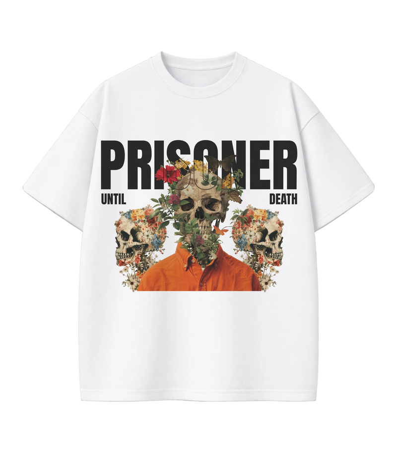 PRISONER UNTIL DEATH