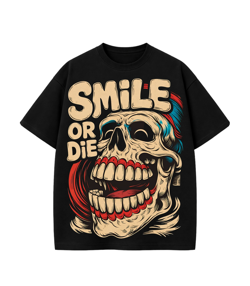 Smile or Die